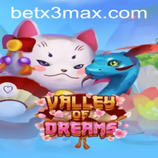 Descubra o Fascinante Mundo de 'ValleyofDreams' com BetX3.COM